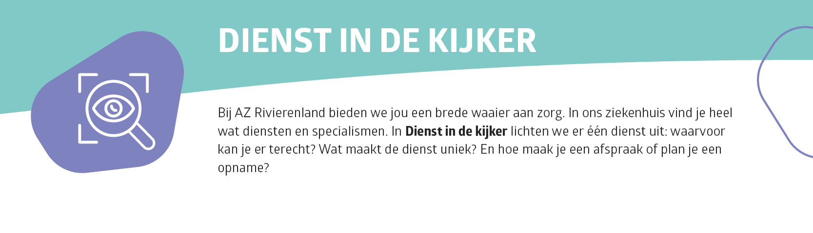dienst in de kijker
