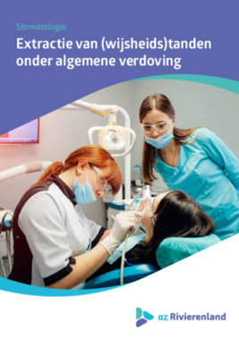 Extractie van (wijsheids)tanden onder algemene verdoving