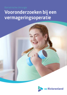 Vooronderzoeken bij een vermageringsoperatie