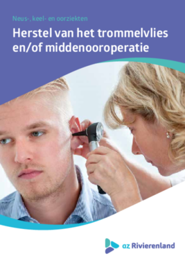 Herstel van het trommelvlies en/of middenooroperatie