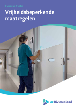 Vrijheidsbeperkende maatregelen - fixatie
